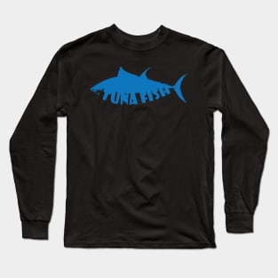 Tuna fish Long Sleeve T-Shirt